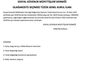 Olağanüstü Seçimsiz Tüzük Genel Kurul İlanı